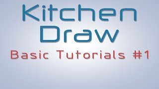 KitchenDraw Basics Part 1  Opening an already existing project [upl. by Ewer590]