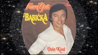 Karel Gott 1979 Babicka [upl. by Eytak593]