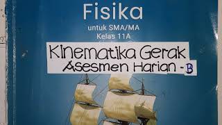 Kinematika Gerak  Asesmen Harian B  Fisika SMA kelas 11 kurikulum Merdeka [upl. by Casta]