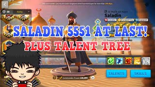 Got My Saladin To 5551 At Last Thought Process When I Do Commander Talent Tree VERY LONG VID [upl. by Tolmann]