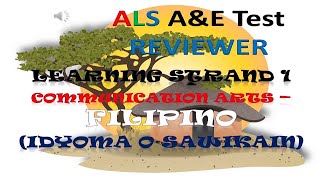 Video 220  ALS AampE Test REVIEWER  Filipino  Idyoma o Sawikain  LS 1 Communication Skills [upl. by Edwards]