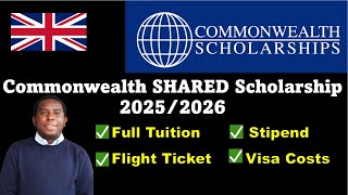 Commonwealth Shared Scholarship 2025 100 Tuition Covered £1300 Monthly Stipend Visa amp Flight [upl. by Eliseo]