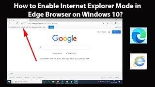 How to Enable Internet Explorer Mode in Edge Browser on Windows 10 [upl. by Cartie]