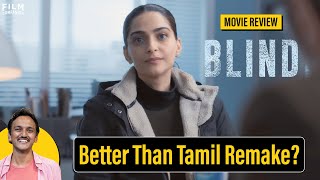 Blind Movie Review by Prathyush  Sonam Kapoor  Film Companion [upl. by Lukin]