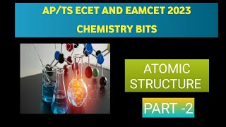 atomic structure chemistry mcqs apts Ecet chemistry bits apts eamcet chemistry bits [upl. by Yznil]