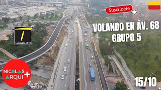 Volando en Drone TransMilenio Av 68 en Bogotá 🇨🇴  Avance Grupo 5 Alimentadora del Metro  Oct 15 [upl. by Ardnuassak138]