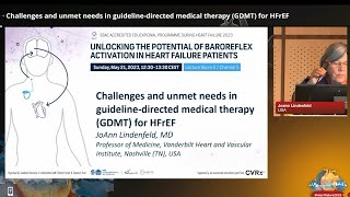 HFA 2023 Challenges and Unmet Needs in GDMT for HFrEF by Dr JoAnn Lindenfeld [upl. by Nissy117]