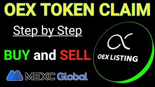 OEX TOKEN CLAIM and DEPOSIT MEXC EXCHANGE STEP by STEP [upl. by Notelrahc]