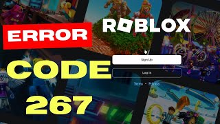 Roblox Error Code 267 on Windows PC Fixed [upl. by Palocz338]