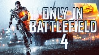 ONLY IN BATTLEFIELD 4  WARSAW MONTAGE [upl. by Notyalc859]