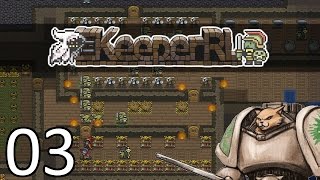 KeeperRL  Afta ya Anty  Part 3 Lets Play KeeperRL Gameplay [upl. by Phillipe]