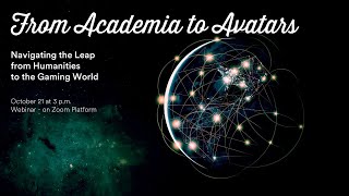 From Academia to Avatars Navigating the Leap from Humanities to the Gaming World [upl. by Nojel]