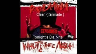 Redman  Tonights Da Night No Intro w Remastered Audio [upl. by Giordano]