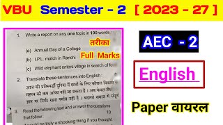 VBU Semester 2 AEC English Full Marks ll Semester 2 AEC 2 English important questions answer bc cent [upl. by Ecnarrat298]