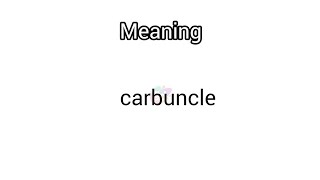 carbuncle meaning in English amp Telugu  Googul Dictionary dictionary meanings telugu english [upl. by Eibur]