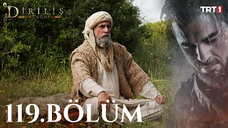 Diriliş Ertuğrul 119 Bölüm [upl. by Suiradal]