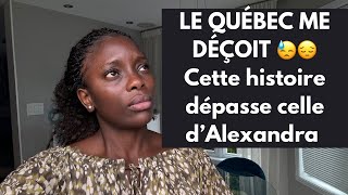 LE QUÉBEC ME DÉÇOIT 😩😓 cette histoire dépasse de loin celle d’alexandra 🚨🥺 [upl. by Maggy486]