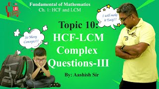 Mastering HCF amp LCM Deep Dive into Complex Problems 33Part Series [upl. by Airec]