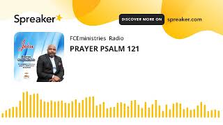 PRAYER PSALM 121 [upl. by Gladine]