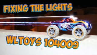 How to fix the lights WLToys 104009 after brushless upgrade [upl. by Lubet]