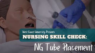 Nursing Skill Check NG Tube Placement [upl. by Aitsirk]