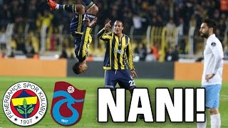 FENERBAHÇE vs TRABZONSPOR 20 NANI amp FERNANDAO 30112015 LEADER FENERBAHÇE [upl. by Ileana]