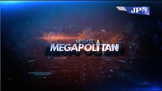 Update Megapolitan 03072024 [upl. by Sikata]