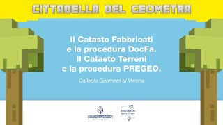 Il Catasto Fabbricati e la procedura DocFa Il Catasto Terreni e la procedura PREGEO [upl. by Mairim]