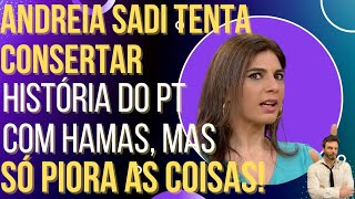 Andreia Sadi tenta consertar a história de PT com extremistas mas piora tudo [upl. by Magbie534]