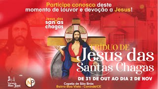 TRÍDUO DE JESUS ​​DAS SANTAS CHAGAS  2024 [upl. by Hubey293]