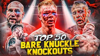 Top 50 Most Brutal Bare Knuckle Knockouts Ever  Top Dog BKFC Bare Knuckle Boxing [upl. by Namharludba908]