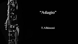 Adagio TAlbinoni  Clarinet Solo  Musical Accompaniment [upl. by Chari156]