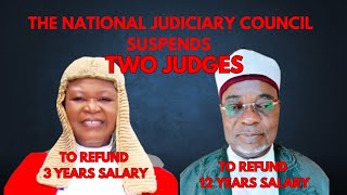 THE NATIONAL JUDICIAL COUNCIL SUSPENDS TWO JUDGES [upl. by Sax]