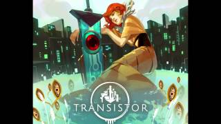 Transistor OST  In Circles Mashup Humming amp Singing [upl. by Olegnaed302]