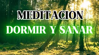 MEDITACIÓN Para Dormir y Sanar el PRESENTE 🙏 Decodificación Espiritual medita sana paz [upl. by Tserof]