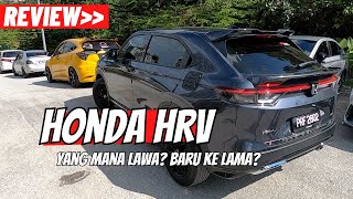 Honda HRV  Yang Mana Korang Pilih [upl. by Duwe]