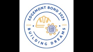 Edgemont Bond 2024  Building Dreams [upl. by Fin48]