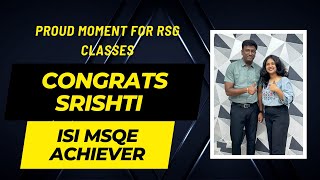 Srishti Agarwal Success ISI MSQE Cleared with RSG Classes and Rahul Sirs Guidance  RSG Classe [upl. by Aliuqahs]