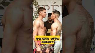 Encarada RD vs Hebert para o Império MuayThai 9  muaythai boxe fight shorts sports [upl. by Kenweigh]