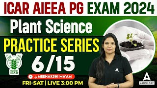 ICAR AIEEA PG Plant Science Practice Set 615  ICAR AIEEA PG Preparation  By Dr Meenakshi Rathi [upl. by Zane]