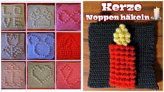 Kerze Noppen häkeln  Schritt für Schritt  Anleitung  Babydecke  Anfänger  Bobble  DIY [upl. by Lotti]