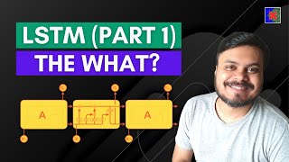 LSTM  Long Short Term Memory  Part 1  The What  CampusX [upl. by Inilam]