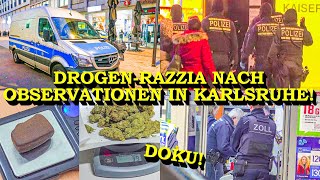 DROGENRAZZIA NACH OBSERVATIONEN IN KARLSRUHE  150 POLIZEIKRÄFTE ZERSCHLAGEN CANNABISHANDEL [upl. by Davilman]