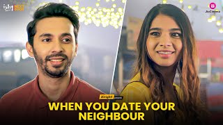 Date With Your Neighbour  Ft Natasha Abhay Purav Jha amp Mrinal  Valentines Day Special [upl. by Attenahs]