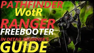 Pathfinder WotR  Freebooter Ranger Starting Build  Beginners Guide 2021 1080p HD [upl. by Xenia]