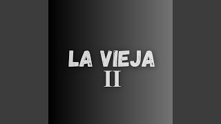 La Vieja Remix Radio Edit [upl. by Lambart520]