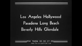 1920s HOLLYWOOD CALIFORNIA amp HOLLYWOOD BOULEVARD HOLLYWOODLAND TRAVELOGUE 76894 [upl. by Victoria]