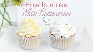 How to make your Buttercream Frosting White  Cake Decorating Tutorial [upl. by Eenad740]