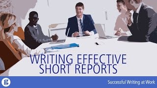 Writing Effective Short Reports [upl. by Merrilee544]