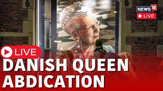 Danish Queen Abdicates Live  Denmark Queen  Danish Queen Margrethe II Abdicates After 52 Years [upl. by Yhprum]